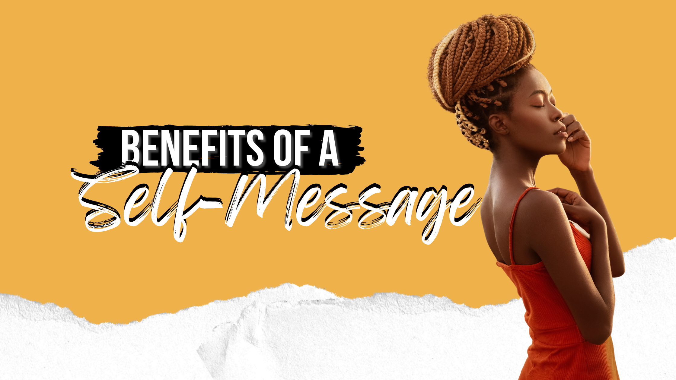 BENEFITS OF A SELF-MASSAGE – Paige René Body Essentials